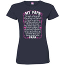PAPA You May Be Out Of My Sight T-shirts CustomCat