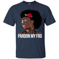 Pardon My Fro Funny T-shirts CustomCat