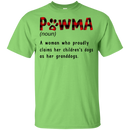 PAWMA A Woman Who Proundly  Claims Her Children's Dogs As Her Granddogs Funny Dog T-shirt CustomCat