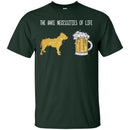 Pitbull Dog T-Shirt The Bare Necessities Of Life Will Come To You For Pitbull Beer Lovers Tee Shirts CustomCat