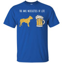 Pitbull Dog T-Shirt The Bare Necessities Of Life Will Come To You For Pitbull Beer Lovers Tee Shirts CustomCat