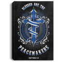 Police Canvas - Blessed Are The Peacemakers Mathew 5:9 Police - CANPO75 - CustomCat