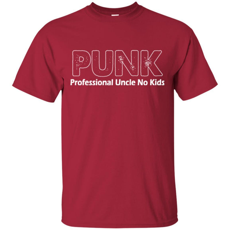 Punk Professional Uncle No Kids T Shirts CustomCat