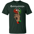 Quiteherbitchin T-shirt For Black Girls Melanin Queens CustomCat