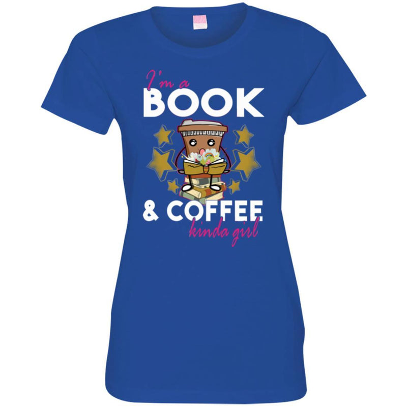 Reader T-Shirt I'm A Book And Coffee Kinda Girl Funny Gift Book Lovers Shirts CustomCat