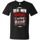 Real Men Become Loveing Dads Funny T-shirt for Father's Day CustomCat