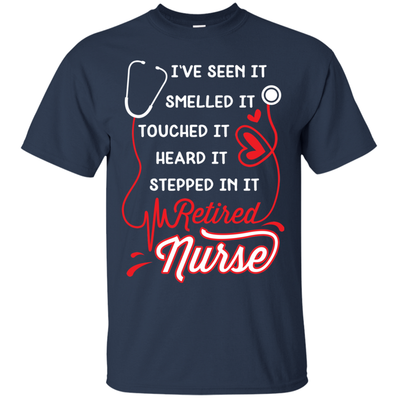 Retired Nurse Funny T-shirts CustomCat
