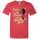 Rockin the nana life T-shirts CustomCat