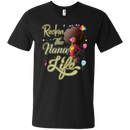 Rockin the nana life T-shirts CustomCat