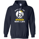 Rockin' The Spoiled Wife Life T Shirt CustomCat