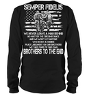 Semper Fidelis We Never Leave A Man Behind We Take Care Of Our Own Brother To The End T Shirts GearLaunch