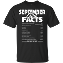 September girl facts funny T-shirts CustomCat
