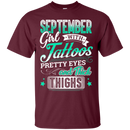 September girl with tattoos pretty eyes and thick things T-shirts CustomCat