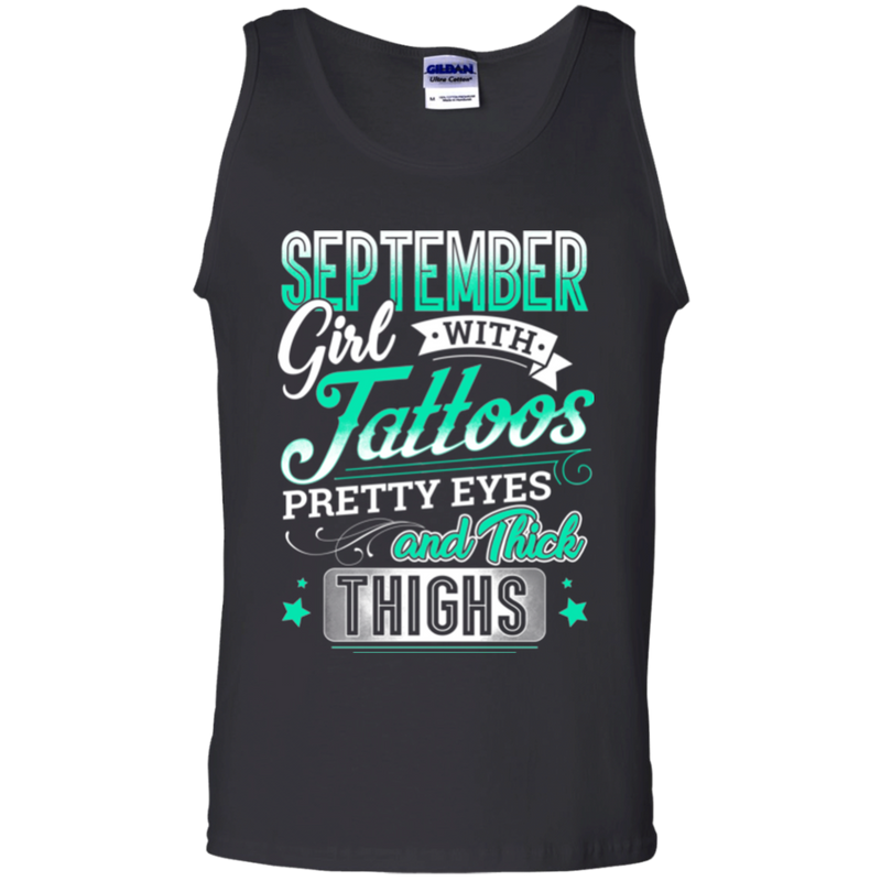 September girl with tattoos pretty eyes and thick things T-shirts CustomCat