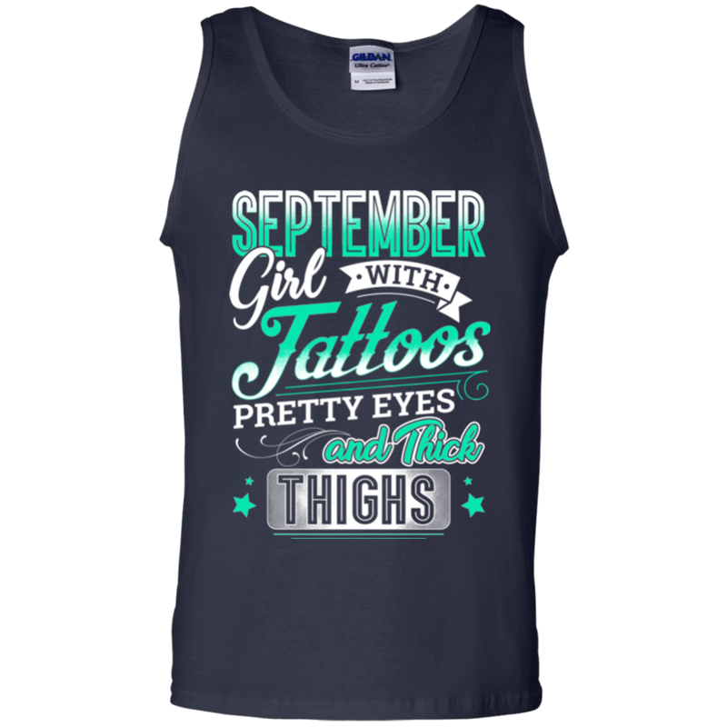 September girl with tattoos pretty eyes and thick things T-shirts CustomCat