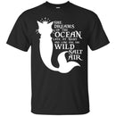 She Dreams Of The Ocean Late At Night And Long For The Wild Salt Funny PurrMaid Cat Mermaid T Shirt CustomCat