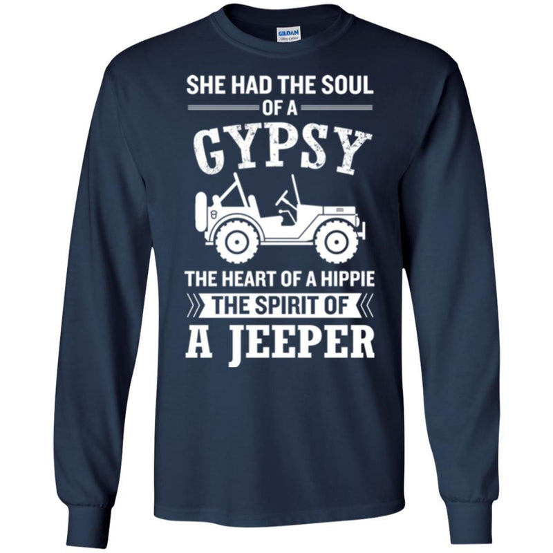 She Had The Soul Of A Gypsy The Heart Of A Hippie The Spirit Of A Jeeper Gifts T Shirts CustomCat