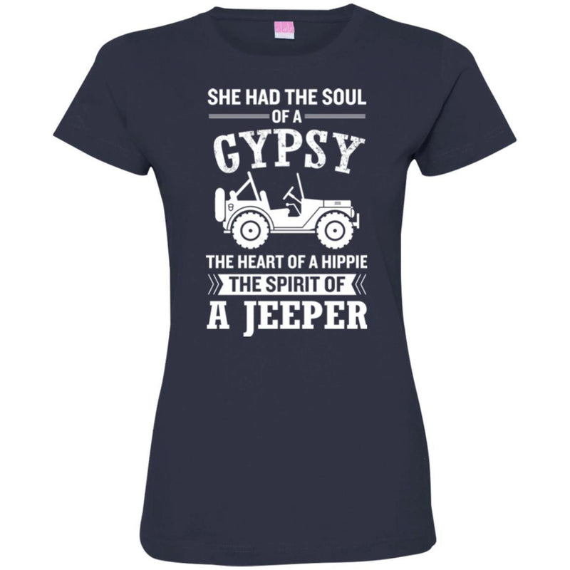 She Had The Soul Of A Gypsy The Heart Of A Hippie The Spirit Of A Jeeper Gifts T Shirts CustomCat