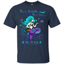 She Will Kick You In The Face T-shirt & Hoodie For Mermaid CustomCat
