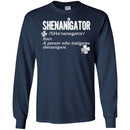 Shenanigator Noun A Person Who Instigates Shenanigans Funny Gifts Patrick's Day Irish T-Shirt CustomCat