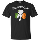Shenanigator Shamrock Ireland Flag Funny Gifts Patrick's Day Irish T-Shirt CustomCat