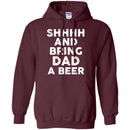 SHHHH And Bring DAD a Beer Funny T-shirt For Beer Lovers CustomCat