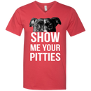 Show Me Your Pitties T-shirt For Pit Bull Lovers CustomCat