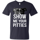 Show Me Your Pitties T-shirt For Pit Bull Lovers CustomCat