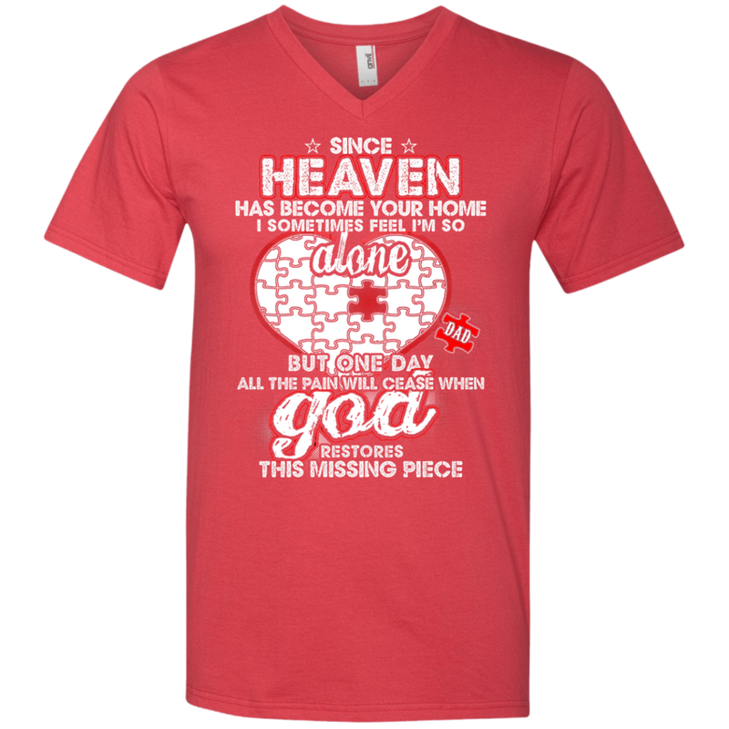 Since Heaven Become Your Home Guardian Angel Dad Tshirt for Father's Day CustomCat