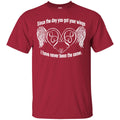 Since The Day You Got Your Wings I Have Never Been The Same T-shirts CustomCat