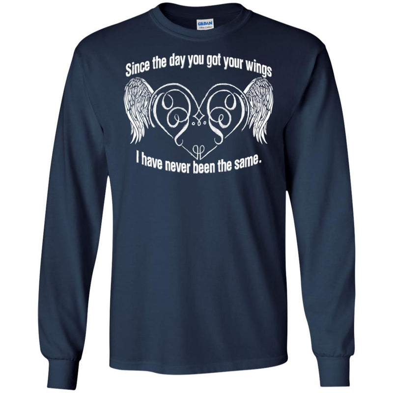 Since The Day You Got Your Wings I Have Never Been The Same T-shirts CustomCat