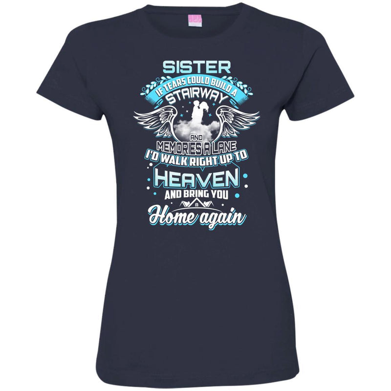 Sister In Heaven T-shirts CustomCat