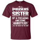 SISTER Of Awesom Hairstylist T-shirt & Hoodie CustomCat