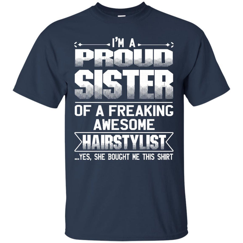 SISTER Of Awesom Hairstylist T-shirt & Hoodie CustomCat