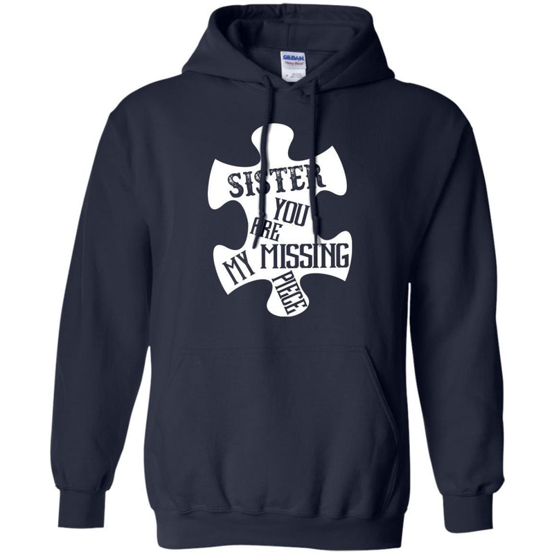 Sister You Are My Missing Piece T-shirts CustomCat