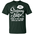 Sleeping Nurse Please Do Not Disturb Unless You Need CPR Funny Tshirts CustomCat