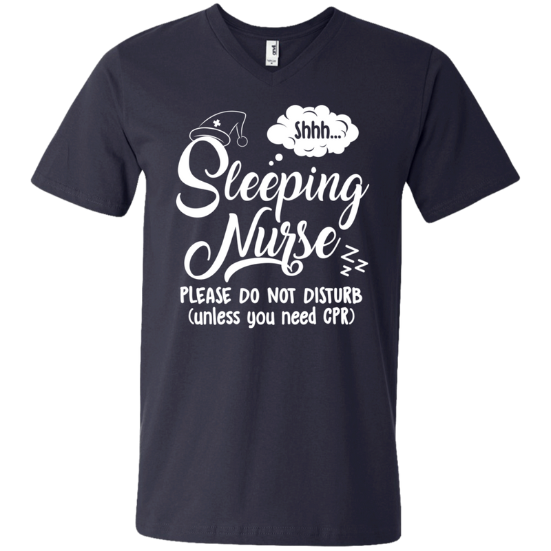 Sleeping Nurse Please Do Not Disturb Unless You Need CPR Funny Tshirts CustomCat