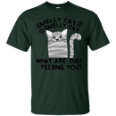 Smelly cat smelly cat wht are they feeding you funny T-shirts CustomCat