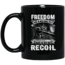 Sniper Coffee Mug Freedom Has A Nice Ring To It And A Bit Of Recoil Sniper 11oz - 15oz Black Mug CustomCat