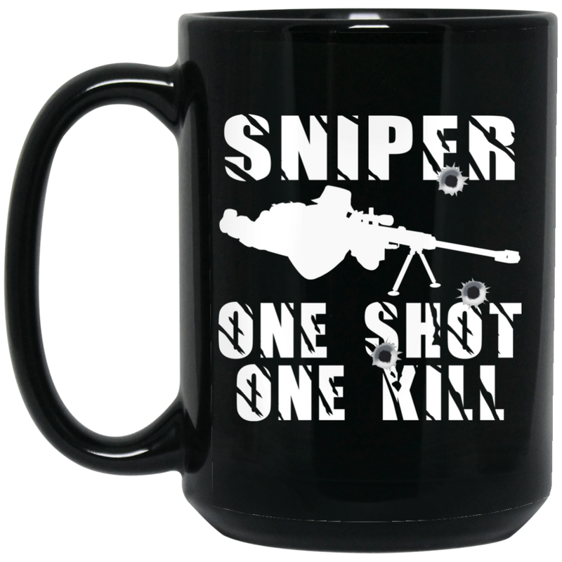 Sniper Coffee Mug Sniper One Shot One Kill 11oz - 15oz Black Mug CustomCat