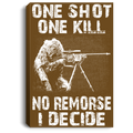 Sniper Soldier Canvas - One Shot One Kill No Remorse I Decide Canvas Wall Art Decor