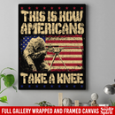 Sniper Soldier Canvas - Sniper This Is How Americans Take A Knee Canvas Wall Art Decor