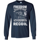 SNIPER T SHIRT- FREEDOM HAS A NICE RING TO IT AND A BIT OF RECOIL FIREARMS MILITARY MENS TEES CustomCat