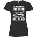 SNIPER T-SHIRT LONG RANGE SHOOTING IT'S LIKE GOLF BUT FOR MEN ARMY VETERAN'S DAY TEE SHIRT CustomCat