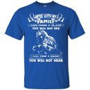 Sniper T Shirt Mess With My Family From A Place You Will Not See Will Come A Sound Not Hear Shirts CustomCat