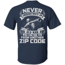 Sniper T-Shirt Never Underestimate An Old Man Who Can End You From Another Zip Code Shirts