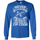 Sniper T Shirt Never Underestimate An Old Man Who Can End You From Another Zip Code Shirts CustomCat
