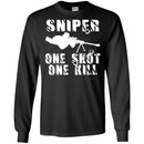 Sniper T Shirt Sniper One Shot One Kill Shirts CustomCat