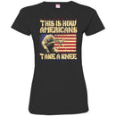 Sniper T Shirt This Is How Americans Take A Knee Shirts CustomCat