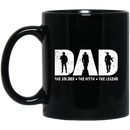 Soldier Coffee Mug Dad The Soldier The Myth The Legend 11oz - 15oz Black Mug CustomCat
